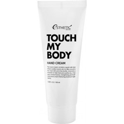 TOUCH MY BODY GOAT MILK HAND CREAM Крем для рук с КОЗЬИМ МОЛОКОМ 100 мл