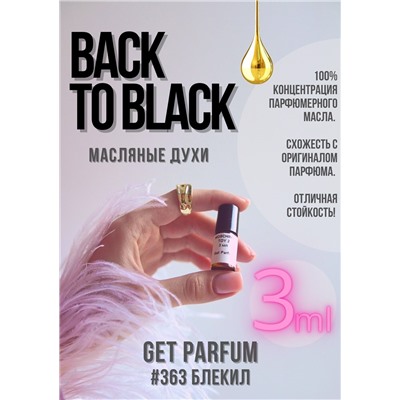 Back to Black / GET PARFUM 363