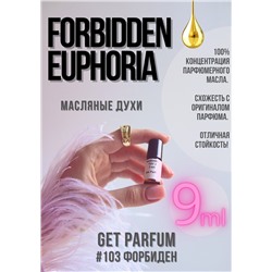 Forbidden Euphoria / GET PARFUM 103
