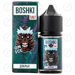 Boshki Жидкость для заправки Salt 30ml 20mg добрые