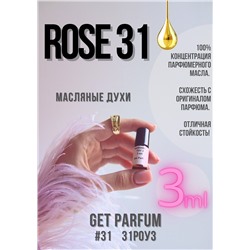 Rose 31 / GET PARFUM 31