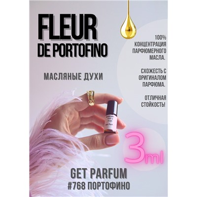 Fleur de Portofino / GET PARFUM 768