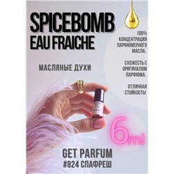 Spicebomb Eau Fraiche / GET PARFUM 824