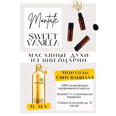 Sweet Vanilla / Montale