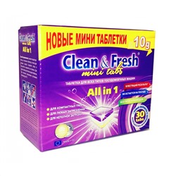 Таблетки для ПММ "Clean&Fresh" All in 1 mini tabs, 30 таб.