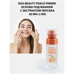 Основа под макияж с экстрактом персика Kiss Beauty Peach 40 мл + 3 мл